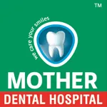 MOTHER DENTAL HOSPITAL company logo