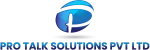 Pro talk Solutions Pvt.Ltd. company logo